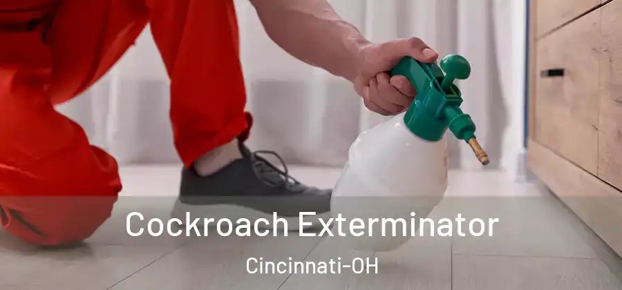  Cockroach Exterminator Cincinnati-OH